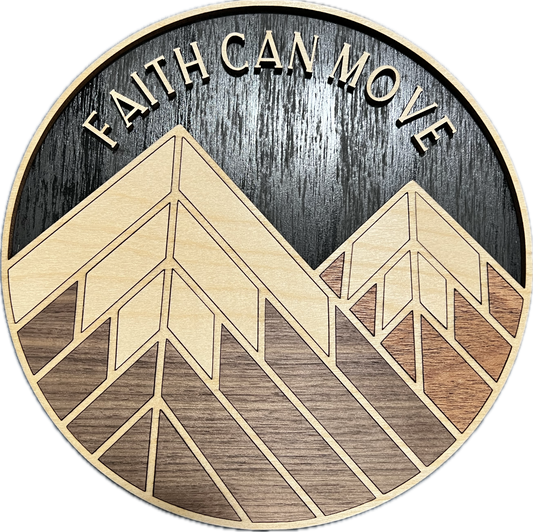 Faith Can Move Mountains
