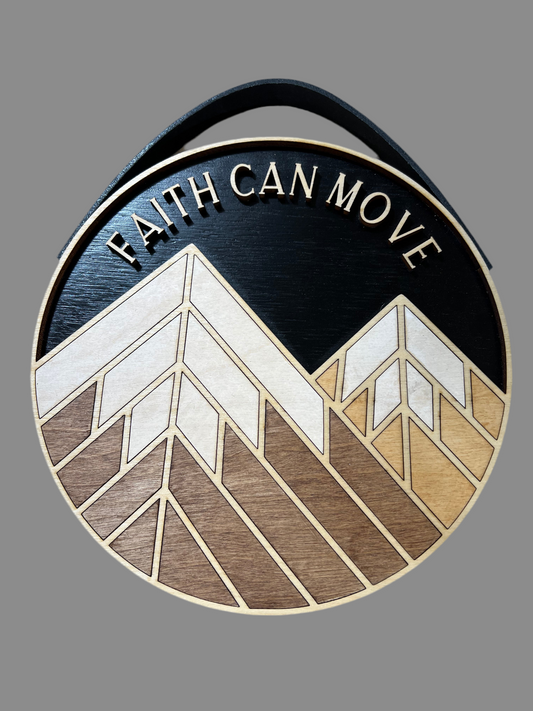 Faith Can Move Mountains